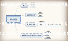    如何轻松搞定T P钱包转账？这些要点你绝不能